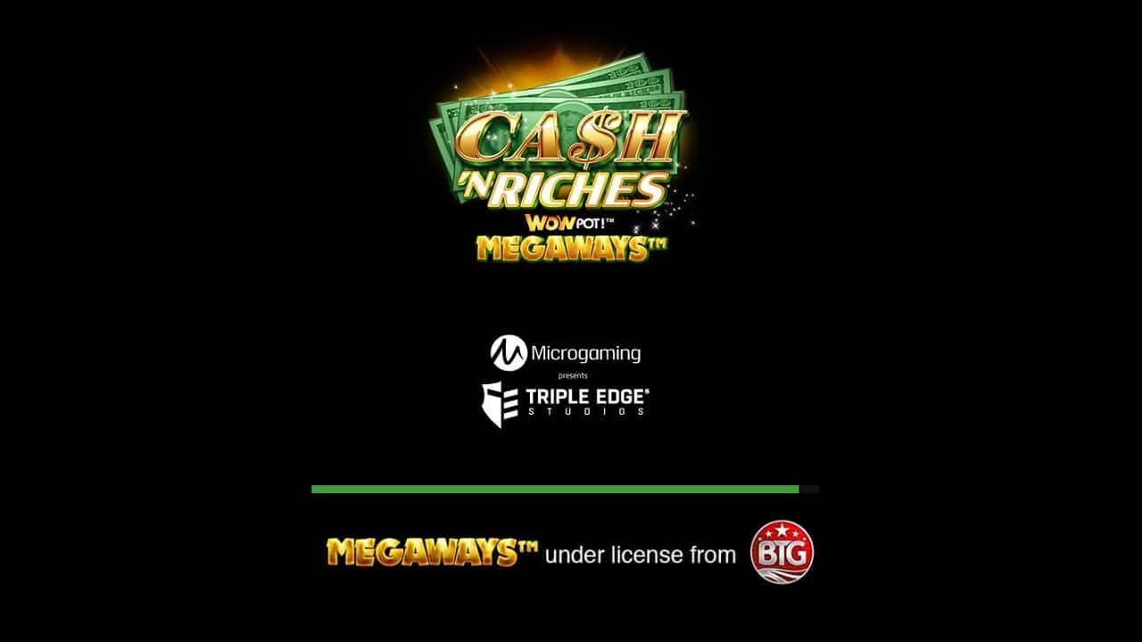 Cash 'N Riches WowPot Megaways™