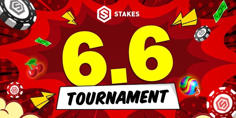 Stakes Casino 6.6 Tournament