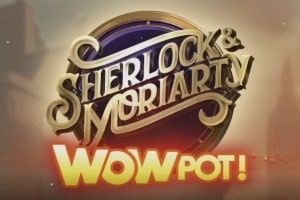 Sherlock & Moriarty Wowpot Demo