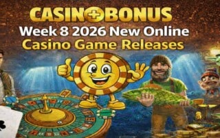 Week 8, February 2026 new online casino game releases featuring slot characters, roulette wheel, and Casinoplusbonus branding and mascot with golden background