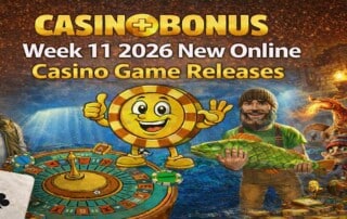 Week 11, march 2026 new online casino game releases featuring slot characters, roulette wheel, and Casinoplusbonus branding and mascot with golden background