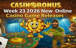 Casinoplusbonus Week 23 June 2026 New Online Casino Game Releases banner featuring a roulette table, casino chip mascot, fisherman holding a fish, dragon, and stacks of gold coins.